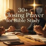 closing prayer for bible study