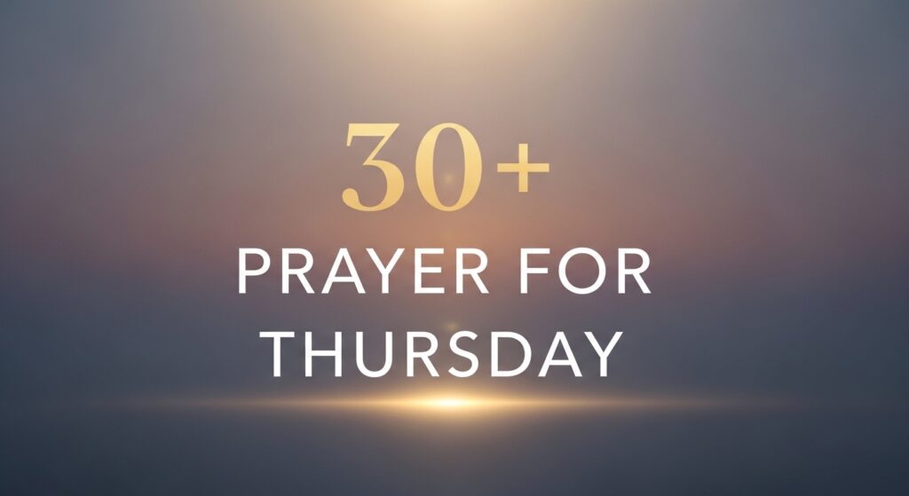 prayer for thursday