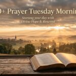 prayer tuesday morning