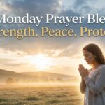monday prayer blessing