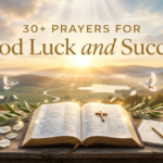 Prayers for Good Luck and Success