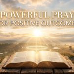 prayer for positive outcome
