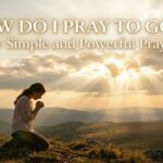 how do i pray to god