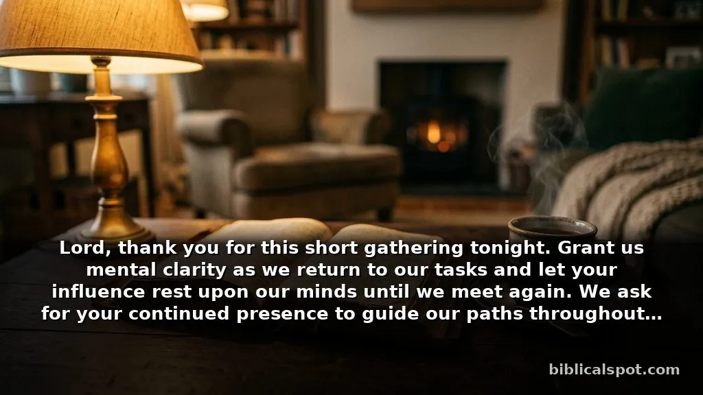 Short closing prayer for bible study for busy weeknights